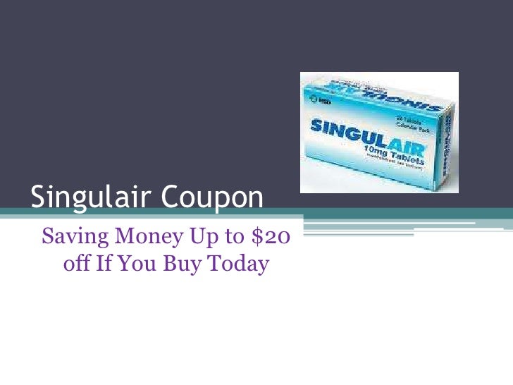 Singulair coupon get 20 off discount