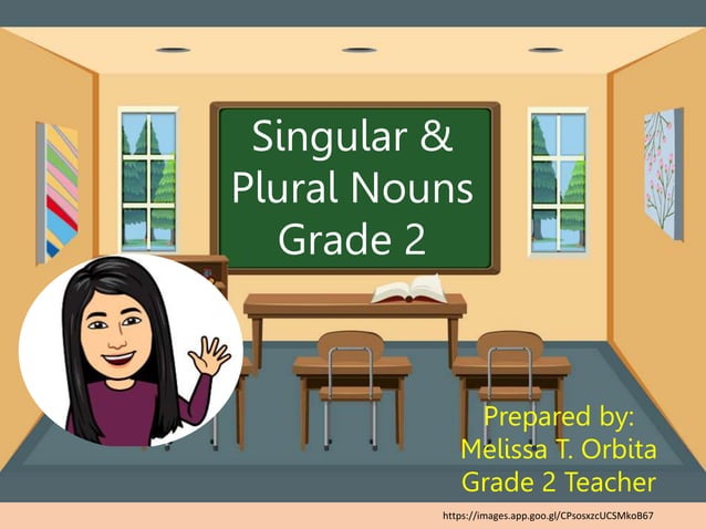 SINGULAR PLURAL NOUNS Grade 2 pptx
