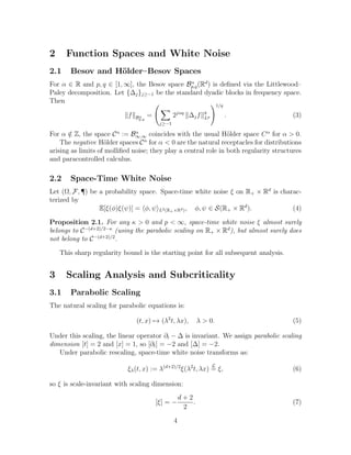 Singular Stochastic Partial Differential Equations: Scaling ...