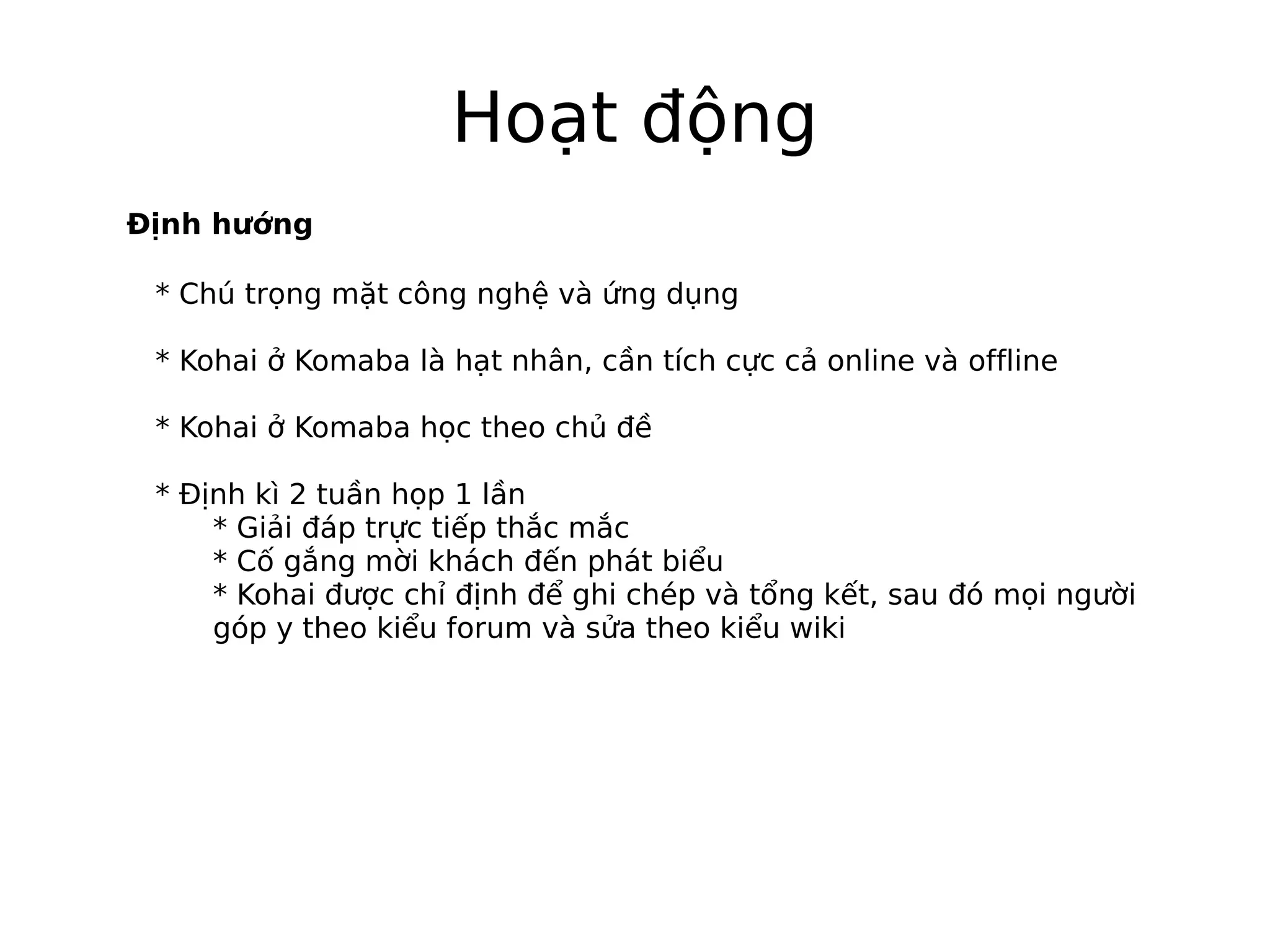 Sinh hoat CLB tin hoc Komaba lan 1 - Phat bieu cua Ngoc