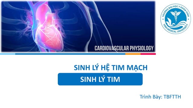 Sinh Lý Tim Mạch Slide - Điện Thế Nghỉ - Điện Thế Hoạt Động Tim | PPTX