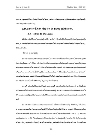 Chuyªn ®Ò thùc tËp                                                         TrÇn Ngoc Ninh - TCDN 41B




t¬ng lai còngnh d ù®o ¸n ®îc t¸c ®éngcñal¹m ph ¸t. MétyÕ u tè kh «ngkÐ m phÇnquan träng m µta cÇnph ¶i

nãi tíi ®ãlµ ®énh ¹y cñad ù¸n.

         2.2 C¸c nh©n tè ¶nh hëng ®Õn chÊt lîng thÈm ®Þ nh.

                 2.2.1 Nh©n tè chñ quan.

         ChÊtlîng thÈm®Þnh bÞ chi phèi bëi nhiÒu yÕu tè,c¬ b ¶ n cã thÓph©n ranh©n tèchñ quan vµ nh©n

tèkh¸ch quan. Nh©n tèchñ quan lµ nh÷ng nh©n tèthuécvÒnéi bé mµ Ng©n hµng cã thÓchñ®éng kiÓm so¸t,

®ÒuchØnh®îc.
 i

         * Nh ©n tè con ngêi.

         Con ngêi ®îc coi lµ®éng lùccñasù ph¸t triÓnx · héi víi ý nghÜahä chÝnh lµchñ thÓ®ång thêi lµ®èi

tng phôc vômµ c¸c ho¹t ®éng x· héi híng tíi. Nh©n tècon ngêi bao giê còng lµmét trong nh÷ng nh©n tèquan
 î

träng trong mäi c«ng viÖc. Trong ho¹t ®éng thÈm ®Þnh, chÝnh con ngêi x©y dùng quy tr×nh víi nh÷ng chØ

tiªu, ph¬ng ph¸p, tr×nh tùnhÊt®Þnh, ®ãng vai trßchi phèi, quyÕt ®Þnh c ¶ nh÷ng nh©n tèkh¸c vµ liªn kÕt

c¸c nh©n tè víi nhau. Song ë ®©y, ta chØtËptrung ®ÒcËp ® Õn nh©n tè con ngêi d íi gi¸c ®é lµ®èi tîng trùc

tiÕp tæchøc,thùchiÖn thÈm®Þnhdù ¸n ®Çut (c¸n bé thÈm®Þnh).

         KÕt qu ¶ cñathÈm ®Þnh tµi chÝnh dù ¸n lµ kÕt qu ¶ cñaviÖcph©n tÝch ®¸nh gi¸ dù ¸n vÒmÆttµi

chÝnh theo nhËn®Þnh chñ quan cñangêi thÈm ®Þnh song ph ¶ i dùa trªn c¬ së khoa häc, trangthiÕt bÞ hiÖn

®¹i ÉsÏ lµ kh«ng cãý nghÜanÕu c¸n bé thÈm®Þnh kh«ng thÓkh«ng cè g¾ng sö dông chóng mét c¸ch cã hiªô

qu ¶ .

         Con ngêi ®ãng vai trßquan träng trong n©ng cao chÊtlîng thÈm ®Þnh ph ¶ i kÓ® Õn c¸c khÝa c¹nh:

kiÕn thøc, kinh nghiÖm, n¨ng lùc vµ phÈm chÊt®¹o ®øc cña ngêi thÈm ®Þnh. KiÕn thøc ë ®©y kh«ng chØlµ

hiÓu biÕt vÒnghiÖp vô chuyªn m«n ®¬n thuÇn mµ bao gåm hiÓu biÕt vÒkhoa häc - kinh tÕ - x· héi. Kinh

nghiÖm lµ nh÷ng c¸i ®îc tÝch luü qua ho¹t ®éng thùc tiÔn, n¨ng lùc vµ kh ¶ n¨ng n¾m b¾t xö lÝ c«ng viÖc

trªn c¬ së c¸c tri thøc ®· tÝch luü. Nh vËy,tr×nh ®é c¸n bé thÈm ®Þnh ¶ nh hëng trùc tiÕp ® Õn chÊtlîng


                                                  25
 