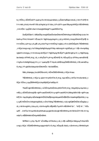 Chuyªn ®Ò thùc tËp                                                    TrÇn Ngoc Ninh - TCDN 41B




to¸n ®Õnc¸c vÊn®Òcã liªn quanvµ ®«i khi bá quamét sè c¸c yÕutè hoÆclµm chodù ¸n trë nªn kh¶ thi

h¬n métc¸chcè ý nh»m®¹t ®îc sùñnghé, tµi trî cñac¸c bªn cã liªn quan.Rârµngchñ®Çut thÈm®Þnhdù

¸n tríc hÕtv× quyÒnlîi cñam×nhsonghä®øngtrªn quan®iÓmriªng.

        DovËy®Ótånt¹i, ®ÆcbiÖtlµ trong®iÒukiÖncñanÒnkinhtÕthÞtrêngvíi ®Æc®iÓmlµ tù doc¹nh

tranhvµ tÝnhc¹nh tranhl¹i rÊt cao, th× Ng©nhµngcòngnh c¸c ph¸p nh©nkh¸c trong nÒnkinh tÕ ph¶i tù

t×m kiÕmc¸c ph¬ng c¸ch,gi¶i ph¸p choriªng m×nh®Óng¨n ngõac¸c rñi ro cãthÓnÈysinh.ThÈm®Þnhdù

¸n ®Çut trongc«ngt¸c ho¹t ®éngcñaNg©nhµngchÝnhlµ méttrongnh÷ng biÖnph¸p c¬ b¶n nh»mphßng

ngõarñi ro trongqu¸ tr×nh chovay vèn®Çut t¹i Ng©nhµng.NhvËytrªn gãc®é ngêi tµi trî, c¸c Ng©nhµng,

tæ chøctµi chÝnh®¸nh gi¸ dù ¸n chñyÕutrªn ph¬ng diÖnkh¶ thi, hiÖuqu¶ tµi chÝnhvµ xemxÐt kh¶

n¨ngthu nî cñaNg©nhµng.Víi c¸c c¬ quanqu¶n lÝ nhµníc cãthÈmquyÒnthÈm®Þnhdù ¸n ®îc xemxÐt vµ

®¸nhgi¸ trªn gãc®écñatoµnbénÒnkinhtÕx· héi cña®Êtníc.

        Métc¸chtængqu¸t ta cãthÓ®a ra kh¸i niÖmvÒthÈm®Þnhdù¸n ®Çut nhsau:

        ThÈm®Þnhdù ¸n ®Çut lµ qóa tr×nh ph©ntÝch, ®¸nh gi¸ toµn diÖnc¸c khÝac¹nh cñamét dù ¸n

®Çut ®Óra c¸c quyÕt®Þnh®Çut chophÐp®Çut hoÆctµi trî.

        ThùctÕ ngêi thÈm®Þnhdù ¸n sÏ tiÕn hµnhkiÓmtra ph©ntÝch ®¸nh gi¸ tõng phÇnvµ toµn bé c¸c

mÆt,c¸c vÊn®Òcãtrongb¶n nghiªn cøutiÒnkh¶ thi vµ nghiªn cøukh¶ thi (thêngchØvíi b¶n nghiªn cøu

kh¶ thi - haycßngäi lµ luËnchøngkinhtÕkÜthuËt)trongmèiquanhÖmËtthiÕtvíi doanhnghiÖpchñdù¸n vµ

c¸c gi¶ thiÕtvÒm«i trêngtrong®ã dù ¸n sÏ ho¹t ®éng.ThÈm®Þnhdù ¸n cãý nghÜathÓhiÖnë viÖcgiópc¸c

dù ¸n tèt kh«ngbÞ b¸c bá vµ dù ¸n tåi kh«ng®îc chÊpnhËn.Tuynhiªn nhËn®Þnh“tåi “, “kh¶ thi “, “hiÖu

qu¶”… ë khÝac¹nh nµo ®ã cßnphôthuécvµo gãc ®é cñangêi thÈm®Þnhvµ khi ®ã hä sÏ ®¹t ®îc nh÷ng

môctiªu nhÊt®Þnhkhi tiÕnhµnhthÈm®Þnh.

        NHTMvíi t c¸ch lµ “Bµ ®ì” vÒmÆttµi chÝnhchoc¸c dù ¸n s¶n xuÊt®Çut thêng xuyªn thùc hiÖn

c«ngt¸c ®Çut. ViÖcthÈm®Þnhnµyngoµi môctiªu ®¸nhgi¸ hiÖuqu¶ cñadù¸n cßnnh»mx¸c ®Þnhrâ hµnh



                                                8
 