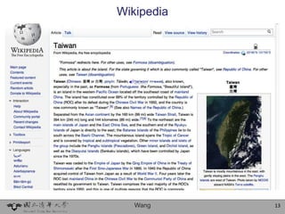 Wikipedia




   Wang     13
 