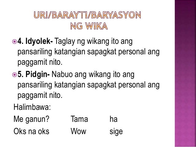 Mga Halimbawa Ng Etnolek Sining ng pakikipagtalastasan fil 101