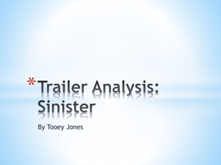 Sinister analysis