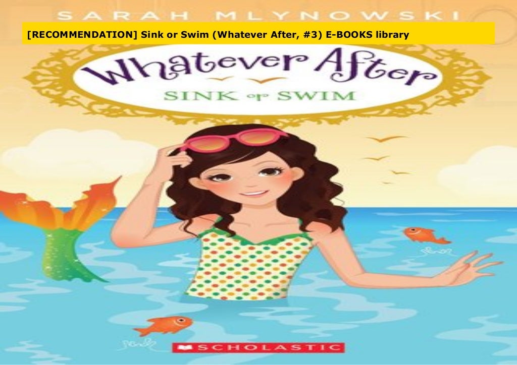 Sink or Swim (Whatever After, 3) EBOOKS library