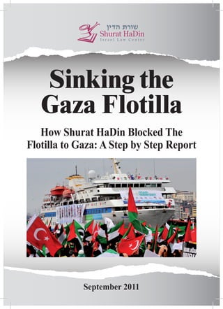 Sinking the gaza flotila