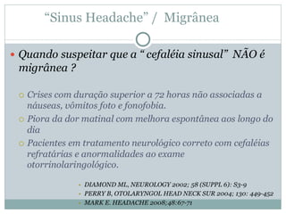 “ Sinus Headache” /  Migrânea  