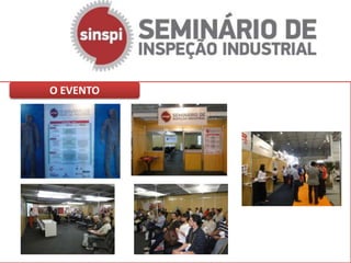 O EVENTO
 