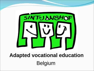 Adapted vocational education Belgium 