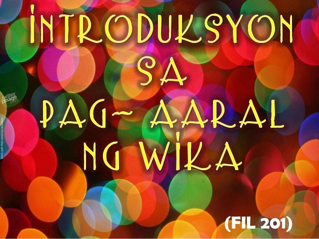 Introduksyon sa Pag- aaral ng Wika (Sintaks)