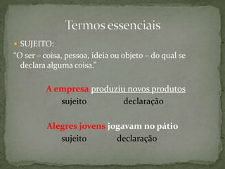 Composto: tem duas ou mais orações.- “Um deles perguntou-lhes familiarmente se iam consultar a adivinha”. (Machado de Assis)Período 