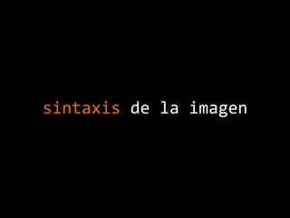 sintaxis de la imagen
 