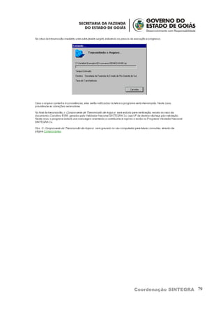 Coordenação SINTEGRA 79
 