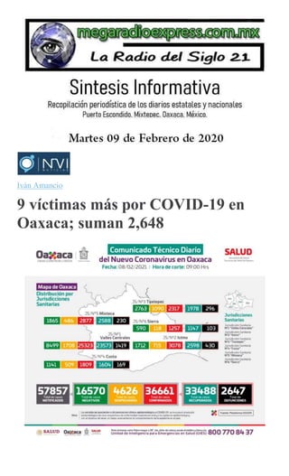 Iván Amancio
9 víctimas más por COVID-19 en
Oaxaca; suman 2,648
ADIA ALTAMIRANO
 