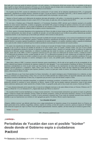 Pues nada, que lo poco que queda de industria nacional va de mal a pésimo, y la información oficial más reciente sobre sus resultados revela que en
mayo registró su mayor reducción mensual en 20 meses, en vías de empeorar, pues de tiempo atrás se encuentra en fase negativa y a la baja, de tal
suerte que por ese lado no se concretará el tan cacareado México en movimiento.
En el quinto mes de 2015, cayeron los indicadores de la construcción (1.5 por ciento), de las industrias manufactureras (0.9), y la generación,
transmisión y distribución de energía eléctrica, suministro de agua y de gas por ductos al consumidor final (0.8), y sólo la minería avanzó 0.7 con
respecto a abril. En su comparación anual, el sector en su conjunto quedó como al principio: cero por ciento.
Quienes se llevan la palma son la fabricación de productos derivados del petróleo y del carbón, y la extracción de petróleo y gas, con caídas de
9.6 y 7.4 por ciento, respectivamente, de enero a mayo (10.9 y 9.5 por ciento, en cada caso, sólo en el quinto mes de 2015).
En este tenor, el Instituto para el Desarrollo Industrial y el Crecimiento Económico (IDIC) advierte que la industria nacional ya ha perdido
fortaleza en varios sectores industriales. ¿Cuántos se agregarán a esta batalla? Ello, porque la estrategia de apertura comercial, en la cual se encuentra
fundamentado el modelo económico, que ha estado acompañada de una omisión en términos de políticas que fortalezcan a la industria nacional, ha
tenido como resultado la pérdida de competitividad en algunos sectores manufactureros.
En efecto, apunta, el creciente dinamismo en las exportaciones de China se ha dado al mismo tiempo que México ha perdido mercado no sólo en
el contexto internacional, sino dentro del país. La pérdida de mercado y de actividad productiva por la falta de una política industrial que atienda la
competencia desleal, es una situación que ya han tenido que enfrentar varios sectores en años previos.
Cita como ejemplo que la competencia de China ha generado la pérdida del mercado norteamericano, en los sectores de manufacturas de caucho;
prendas y complementos de vestir; máquinas, aparatos y artefactos mecánicos; manufacturas de fundición, de hierro o de acero; máquinas, aparatos y
material eléctrico y sus partes; aparatos de grabación o reproducción de sonido e imágenes y en muebles, mobiliario médico y aparatos de alumbrado,
en los cuales ha sido evidente la sustitución que ha existido de productos mexicanos por los provenientes de la nación asiática.
En cuanto a las manufacturas de fundición, hierro y acero, la lucha por el mercado de Estados Unidos continúa siendo un desafío para México. Lo
delicado es que no sólo se trata de una pérdida de mercado en el sector externo, como en Canadá y Estados Unidos, sino que el nuevo desafío
profundiza una problemática productiva nacional, al representar una competencia fuerte y desleal en el mercado interno. Al observar los índices de
producción de diferentes sectores industriales, se evidencia la pérdida que han tenido los mismos, en particular las industrias del vestido y del
calzado, donde entre el año 2000 y el 2014 se registraron retrocesos de 29.3 por ciento en la fabricación de insumos textiles y acabado de textiles;
15.7 en fabricación de productos textiles, excepto prendas de vestir; 25.5 en fabricación de prendas de vestir, mientras que en la parte del calzado se
tiene una pérdida de 7.6 por ciento en curtido y acabado de cuero y piel, y fabricación de productos de cuero, piel y materiales sucedáneos. Por lo que
de no tomarse las medidas necesarias en sectores estratégicos como el acero, esta pérdida puede continuar generalizándose para la industria
mexicana.
Hasta ahora, subraya el IDIC, la apertura comercial solamente genera maquiladores y ello ha sido así por aquella no ha ido acompañada de una
política industrial que propicie la formación de empresas creadoras de valor agregado. Y ese es precisamente el problema de México. En la historia
económica contemporánea no existe un país exitoso que haya basado su crecimiento en las exportaciones sin antes haber desarrollado un sector
industrial nacional productivo y competitivo. Japón, China, Corea del Sur y hoy Vietnam han creado una base industrial de calidad global para
competir. No se conformaron con importar para exportar; producen y crean en su país para vender al exterior. Sin embargo México camina con dos
ritmos y direcciones (el oficial y el real).
La gran diferencia es que Corea buscó producir los bienes intermedios y de capital estratégicos para el fortalecimiento de su industria, en tanto
México se conformó con comprar barato a China. Este es el costo de no haber aplicado una verdadera política de desarrollo industrial, ante la falta de
una política económica adecuada hace 20 años; hoy, el argumento que prevalece es que sale más barato comprar a China.
El mejor ejemplo del éxito exportador (maquilador, en realidad) sin crecimiento económico, ni beneficio social, e insuficiente vinculación con la
producción nacional lo constituye el sector automotriz en México. Apunta el IDIC que las grandes empresas automotrices vienen al país porque
tienen condiciones óptimas para vender automóviles a Estados Unidos. La geografía ayuda, pues no hay un país más cercano y barato que México.
Y como elemento destacado está la mano de obra: el costo de un trabajador mexicano es de cuatro dólares la hora; en Taiwán y Polonia es de 7.5
dólares, en Brasil de 11.4 y en Alemania de 52. ¿Alguna duda de por qué México es atractivo?
No se puede olvidar la enorme facilidad que se otorga al sector automotriz. A las trasnacionales automotrices que operan en el país, los gobiernos
federal y estatal les otorgan todo (subsidios, terrenos, fondos de fomento económico, centros de innovación automotriz, etcétera) y no les requieren
de la generación de proveedores nacionales. A cambio, el sector automotriz solamente tiene 35 por ciento de contenido nacional (como máximo). El
resultado es que sus importaciones son similares al valor agregado que genera. En síntesis, México exporta importaciones.
Las rebanadas del pastel
¡Alegraos, súbditos mexicas!, que deberán sudar horas extra y pagar puntualmente sus impuestos, porque el rey encopetado ahora va a Francia, con
toda su prole (más novios, modistas, maquillistas, estilistas, expertos en cortinas, revistas del corazón y conexos) y apenas un séquito de 143 bufones
(cifra oficial de la agencia de viajes Los Pinos Tours) del aparato gubernamental. Entonces, rapidito y de buen modo que al monarca le gusta lo fino.
Twitter: @cafevega
D.R.: cfvmexico_sa@hotmail.com
Periodistas de Yucatán dan con el posible “búnker”
desde donde el Gobierno espía a ciudadanos
Por Redacción / Sin Embargo julio 10, 2015 - 21:25h 0 Comentarios
 