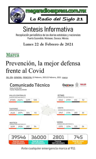 Prevención, la mejor defensa
frente al Covid
DEL DÍA, GENERAL, PRINCIPAL 22 febrero, 202122 febrero, 2021 marca
 