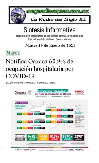 Notifica Oaxaca 60.9% de
ocupación hospitalaria por
COVID-19
DEL DÍA, PRINCIPAL 18 enero, 202119 enero, 2021 marca
 