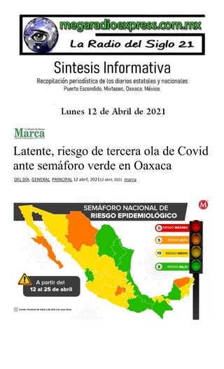 Latente, riesgo de tercera ola de Covid
ante semáforo verde en Oaxaca
DEL DÍA, GENERAL, PRINCIPAL 12 abril, 202112 abril, 2021 marca
 
