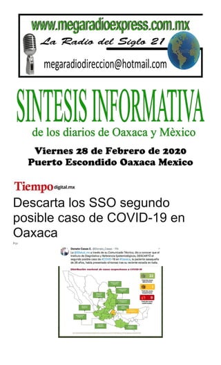 Descarta los SSO segundo
posible caso de COVID-19 en
Oaxaca
Por
 