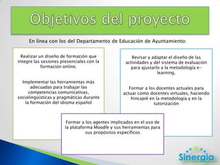 Metodología  blendedlearning(integración presencial virtual )