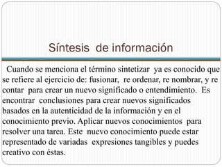 Sintetizar informacion | PPT