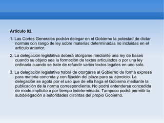 1. El Senado es la Cámara de representación territorial. 