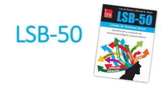 LSB-50
 