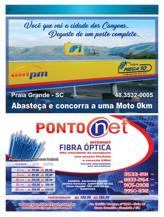 CORREIO DO SUL
Sexta-feira, 6 de Janeiro de 20174
 