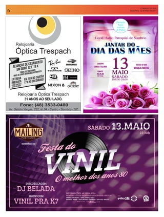 CORREIO DO SUL
Sexta-feira, 12 de Maio de 20176
 