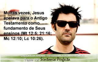Estudo bíblico universitário - Tema 10