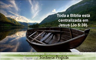 Estudo bíblico universitário - Tema 10