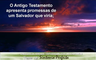 Estudo bíblico universitário - Tema 10