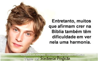 Estudo bíblico universitário - Tema 10