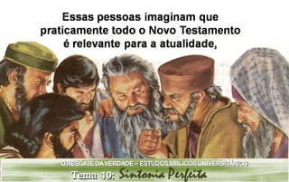 Estudo bíblico universitário - Tema 10