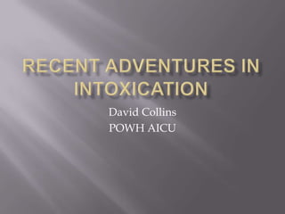 David Collins
POWH AICU
 