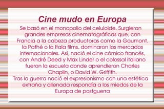 Los filmes eran cortos, con temas simples, y de producción barata. 