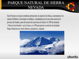 PARQUE NATURAL DE SIERRA NEVADA 