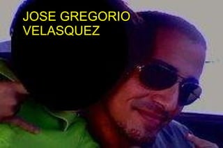 JOSE GREGORIO VELASQUEZ 