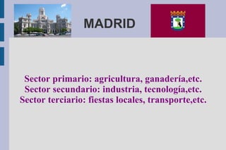 MADRID  ,[object Object]