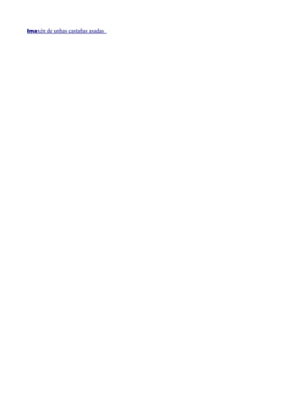 Imaxén de unhas castañas asadas
 