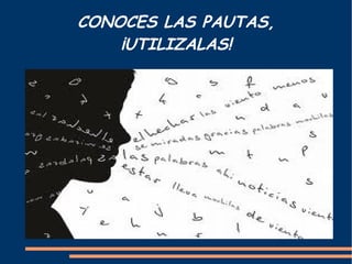Regular, aclarar, volver a formular El papel del auditorio es: Escuchar con atención 