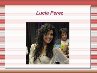 Lucía Perez 