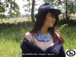 DE CHIRIPA Collar “Violetas”, 10 euros 