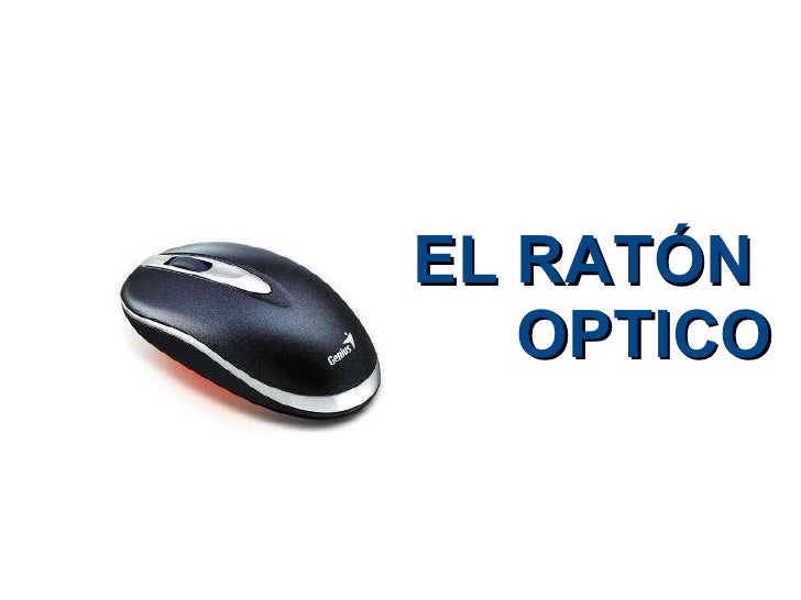 Resultado de imagen para Ratón opticos