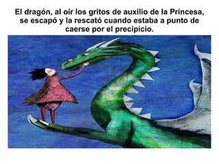 El Dragón y la Princesa