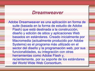 Dreamweaver ,[object Object]