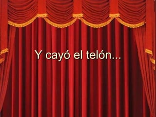 3.- ESTRUCTURA EXTERNA Las obras de teatro se dividen en ACTOS o JORNADAS. Estos actos, además, se dividen en escenas, que se corresponen, normalmente, con los cambios de escenario o con la aparición de nuevos personajes 