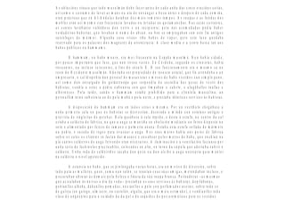 A s a b lu c ió n s ritu a is q u e to d o m u s u lm á n d e b e fa c e r a n te s d e c a d a u n h a d a s c in c o o ra c ió n s c o tiá s ,
a s í c o m o o c o s tu m e d e la v a r a s m a n s o u a ta d e e n x a u g a r a b o c a a n te s e d e s p o is d e c a d a c o m id a ,
e ra n p rá c tic a s q u e e n A l-A n d a lu s d a ta b a n d o s m á is re m o to s te m p o s . A s ro u p a s e a s fu n d a s d o s
m o b le s e ra n a s í m e s m o c o n fre c u e n c ia la v a d a s o u le v a d a s a o q u ita m a n c h a s . N a s c a s a s c o rre n te s ,
a s x e n te s la v á b a n s e v a lé n d o s e d u n x e rro e u n re c ip ie n te ; p e ro n a s a c o m o d a d a s p o d ía h a b e r
v e rd a d e ira s b a ñ e ira s , q u e le v a b a n o n o m e d e a b z a n , o u b e n s e e m p re g a b a n c o n e s te fin a n tig o s
s a rc ó fa g o s d e m á rm o r. A lg u n h a c a s a « ric a » tiñ a b a ñ o s d e v a p o r, p e ro e s te lu x o q u e d a b a
re s e rv a d o p a ra o s p a la c io s d o s m a g n a te s d a a ris to c ra c ia . A c la s e m e d ia e a x e n te b a ix a ía n a o s
b a ñ o s p ú b lic o s o u h a m m a m s .

             O h a m m a m , o u b a ñ o m o u ro , e ra m o i fre c u e n te n a E s p a ñ a m u s u lm á . N o n h a b ía c id a d e ,
p o r p o u c o im p o rta n te q u e fo s e , q u e n o n tiv e s e v a rio s . E n C ó rd o b a , s e g u n d o o s c ro n is ta s , h a b ía
tre s c e n to s , o u in c lu s o s e is c e n to s , a fin s d o s é c u lo X . O s e u fu n c io n a m e n to e ra o m e s m o c a n o
re s to d o O c c id e n te m u s u lm á n . A d o ita b a s e r p ro p ie d a d e d o te s o u ro e s ta ta l, q u e llo a rre n d a b a a u n
e m p re s a rio , o c a l d is p o ñ ía d u n p e rs o a l d e m a s a x is ta s e m o z o s d e b a ñ o v e s tid o s c u n s im p le p a n o ,
a s í c o m o d u n e n c a rg a d o d o g a rd a rro u p a q u e re s p o n d ía d a c u s to d ia d a s p e z a s d e v e s tir d o s
b a ñ is ta s , v e n d ía a e s te s a p e d ra x a b o n o s a c o n q u e lim p a b a n o c a b e lo , e a lu g á b a lle s to a lla s e
a lb o rn o c e s . P o la ta rd e , c a n d o o h a m m a m e s ta b a p ro h ib id o p a ra a c lie n te la m a s c u lin a , u n
p e rs o a lfe m in in o s u b s titu ía a o d e p o la m a ñ á e p o la n o ite , e p re s ta b a id é n tic o s s e rv iz o s á s b a ñ is ta s .

            A d is p o s ic ió n d o h a m m a m e ra e n to d o s s itio s a m e s m a . P o r u n v e s tíb u lo c h e g á b a s e a
u n h a p rim e ira s a la e n q u e o s b a ñ is ta s s e d e s v e s tía n , d e c o ra d a a m iú d o c o n e s ta tu a s a n tig a s e
p ro v is ta d e rin g le ira s d e p e rc h a s . D e la p a s á b a s e á s a la té p e d a , e d e s ta á e s tu fa , n o c e n tro d a c a l
e s ta b a a c a ld e ira d e fá b ric a , n a q u e a a u g a s e m a n tiñ a e n e b u lic ió n m e d ia n te u n fo rn o d is p o s to n o
s o to e a lim e n ta d o p o r fe ix e s d e ra m a x e e p a lm e ira a n a n a . E s ta b a e s ta e s tu fa s o lla d a d e m á rm o re
o u p e d ra , e s u c a d a d e re g o s p a ra e v a c u a r a a u g a . N o s s e u s m u ro s h a b ía u n s p o io s d e fá b ric a
s o b re o s c a le s o s c lie n te s s e fa c ía n d a r m a s a x e e e n x a b o a r p o lo s m o z o s d e b a ñ o , q u e e n c h ía n n a
p ía c a n to s c a ld e iro s d e a u g a fe rv e n d o e ra n n e c e s a rio s . A ilu m in a c ió n e a v e n tila c ió n fa c ía n s e p o r
u n h a s e rie d e fa c h in e lo s p ra c tic a b le s , c o lo c a d o s e n a lto , e n to rn o d a c ú p u la q u e a d o ita b a c u b rir o
c a ld a rio . U n h a ro d a d e c a ld e iriñ o s s a c a b a d u n p o z o o u d u n a lx ib e a a u g a n e c e s a ria p a ra m a n te r
n a c a ld e ira o n iv e l a p e te c id o .

            A e s ta n c ia n o b a ñ o , q u e s e p ro lo n g a b a v a ria s h o ra s , e ra u n m o tiv o d e d iv e rs ió n , s o b re
to d o p a ra a s m u lle re s , q u e n , c o m a n u n s a ló n , s e re u n ía n c o a s s ú a s a m ig a s , m e re n d a b a n in c lu s o , e
p ro c u ra b a n a b ra ia r á s d e m a is p o la b e le z a e fin u ra d a s ú a ro u p a b ra n c a . P e ite a d o ra s – a s m e s m a s
q u e a c ic a la b a n á s n o iv a s o d ía d a v o d a – p re s ta b a n o s s e u s s e rv iz o s á s b a ñ is ta s ; d e p ilá b a n a s ,
p o ñ ía n lle s a lh e ñ a , d á b a n lle s p o m a d a s , u n x ía n lle s o p e lo c o n p e rfu m a d o s a c e ite s , s o b re to d o c o
d e g a liy a (e n g a le g o , a lm is c re ; e n c a s te lá n , a lg a lia , q u e e ra o m á is e s tim a d o ), e v e n d ía n lle s to d a
c la s e d e u n g ü e n to s p a ra o c u id a d o d a d a p e l e d e s a q u iñ o s d e p o s a ro m á tic o s p a ra o s v e s tid o s
 